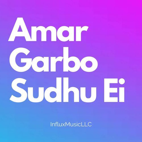 Amar Garbo Sudhu Ei