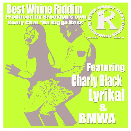 Best Whine Riddim (feat. Kooly Chat)