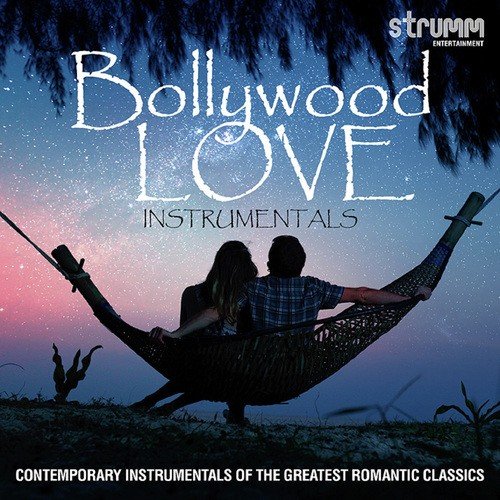 Bollywood Love Instrumentals