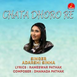 CHATA DHORO RE