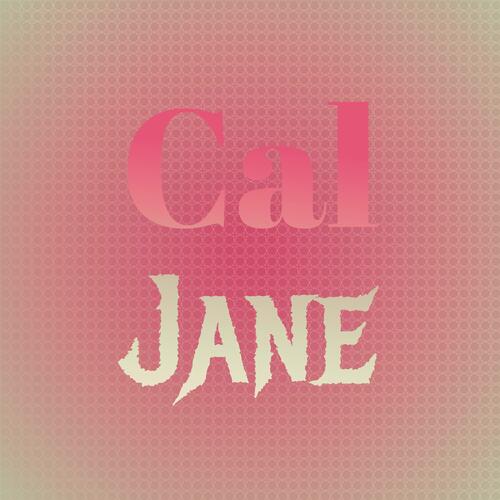 Cal Jane