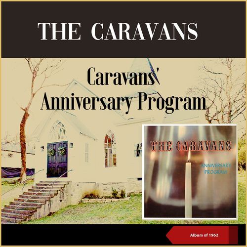 Caravans' Anniversary Program (Album of 1962)_poster_image