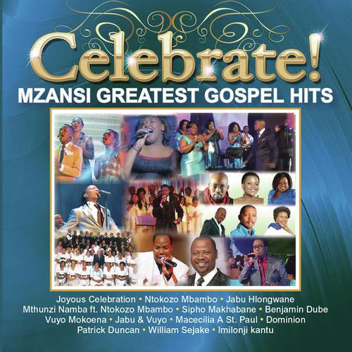 celebrate-mzansi-greatest-gospel-hits-songs-download-free-online