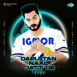 Daru Tan Naal Jatt De - Mix-SBsbZExARwc