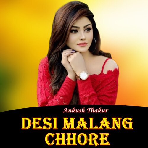 Desi Malang Chhore