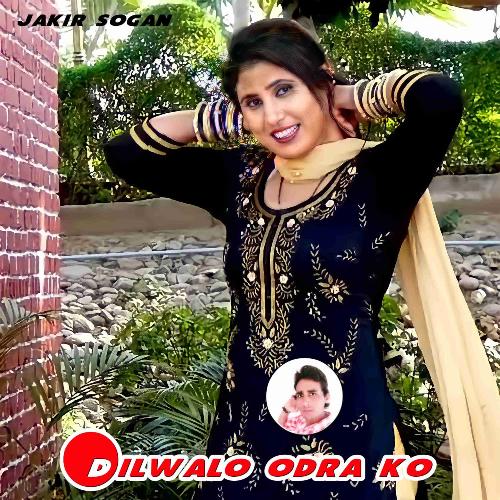 Dilwalo Odra ko