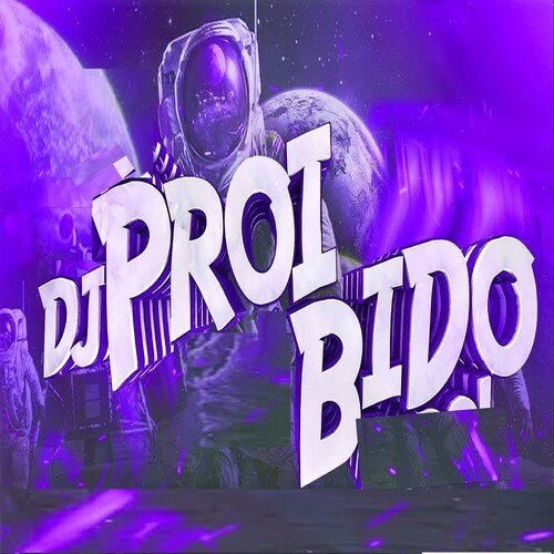 Dj Proibido