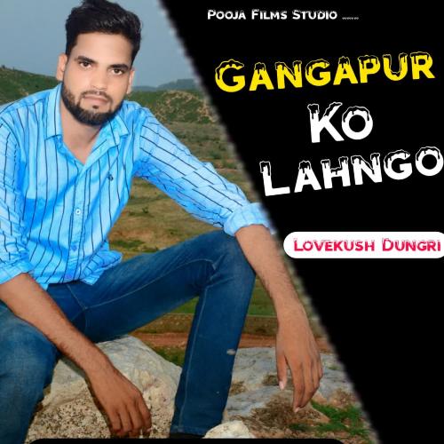 Gangapur Ko Lahngo