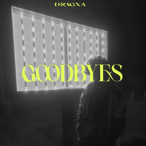 Goodbyes