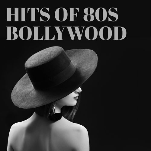 Hits of 80s Bollywood