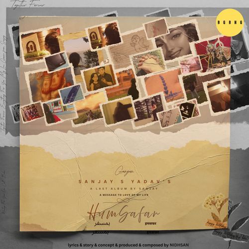HumSafar, Pt. 1 (A Last Album By Sanjay)