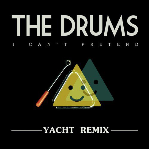 I Can't Pretend (Yacht Remix)_poster_image