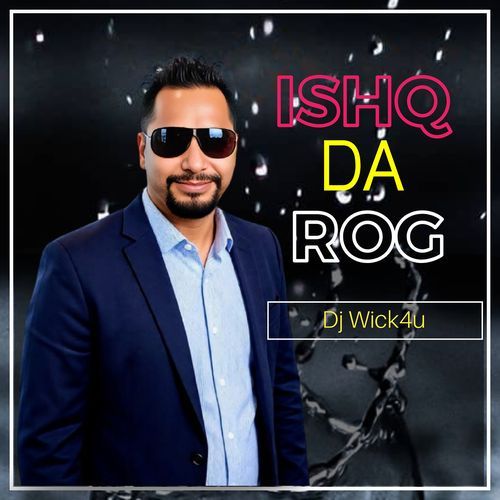 Ishq da Rog