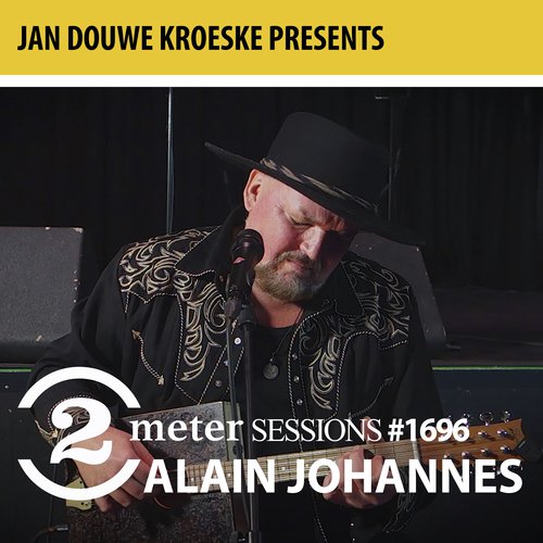 Jan Douwe Kroeske presents: 2 Meter Sessions #1696 - Alain Johannes