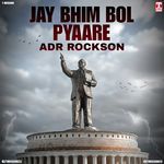 Jay Bhim Bol Pyaare (feat. Deepak Khichi)