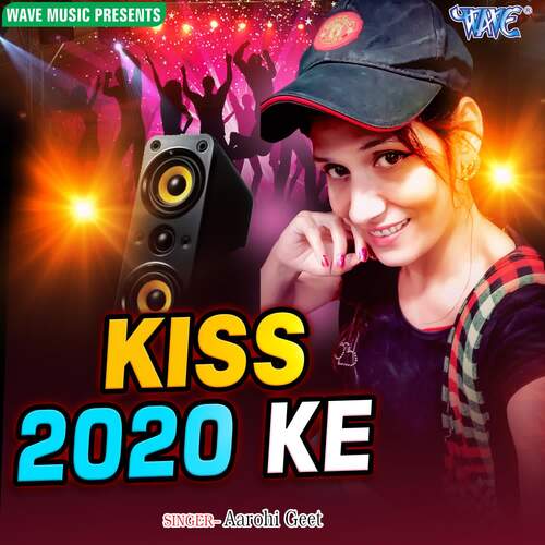 Kiss 2020 Ke