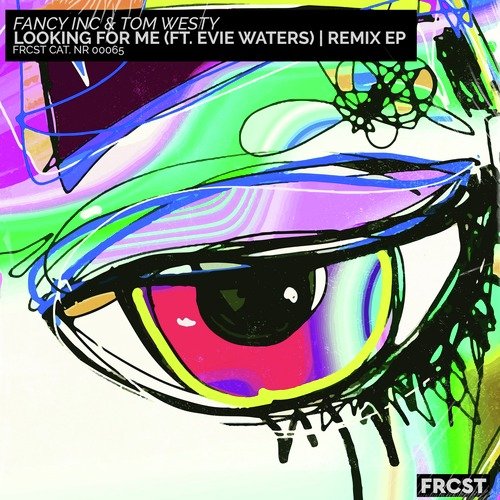 Looking for Me (Remixes)