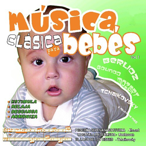 Música Clásica para Bebés, Vol. 1