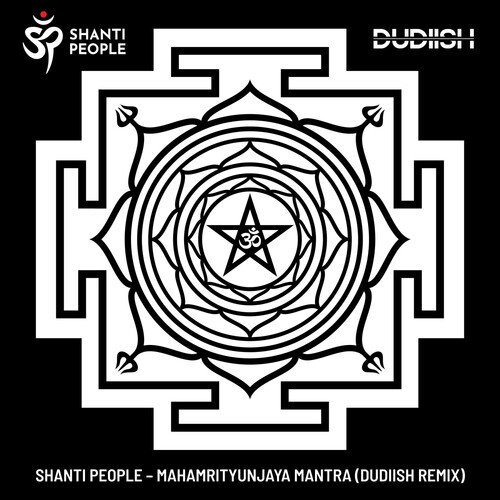 Mahamrtyumjaya Mantra (Dudiish Remix)