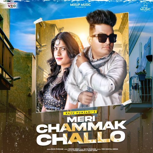 Meri Chammak Challo