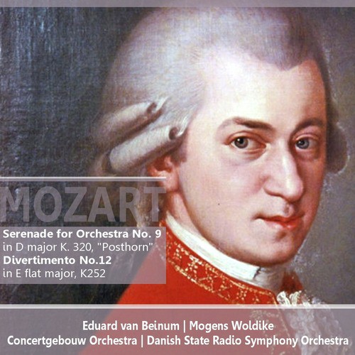 Serenade for Orchestra in D major, No. 9, K. 320, "Posthorn": III. Concertante, andante grazioso