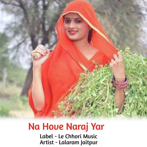Na Hove Naraj Yar
