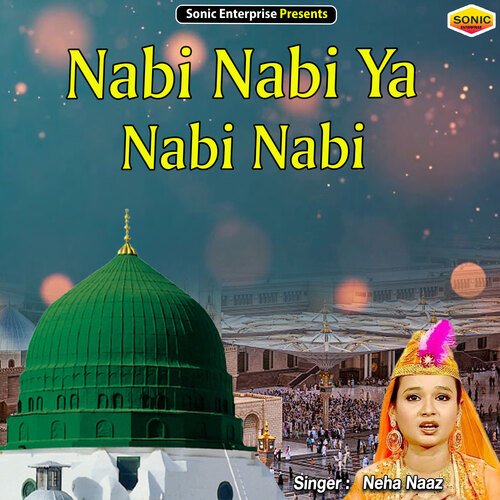 Nabi Nabi Ya Nabi Nabi (Islamic)