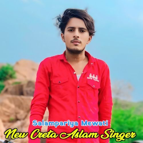 New Creta Aslam Singer