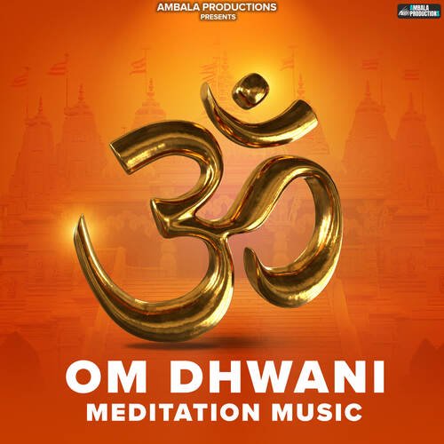 OM Dhwani Meditation Music