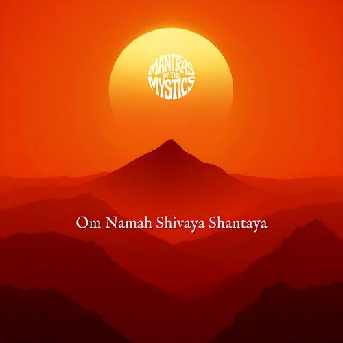 Om Namah Shivaya Shantaya