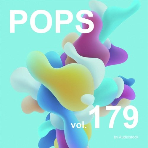 POPS, Vol. 179 -Instrumental BGM- by Audiostock