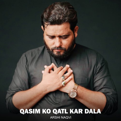 Qasim Ko Qatl Kar Dala