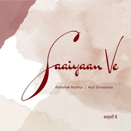 Saaiyaan Ve