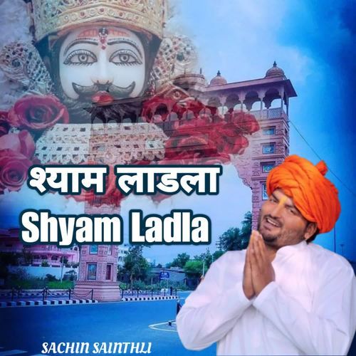 Shyam Ladla