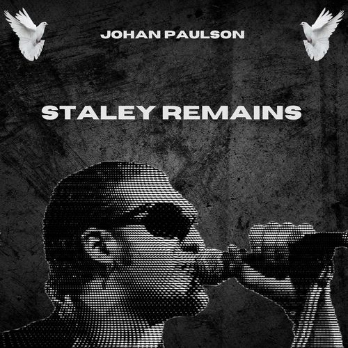 Staley Remains cover art