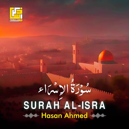 Surah Al-Isra (Part-2) Songs Download - Free Online Songs @ JioSaavn