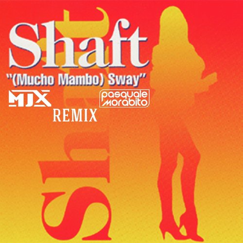 Sway (Mucho Mambo) (Shaft)_poster_image