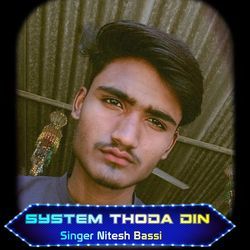 System thoda din