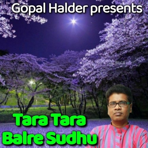 Tara Tara Balre Sudhu