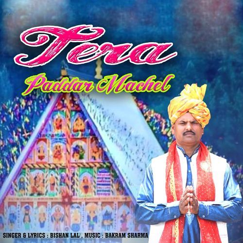 Tera Paddar Machel