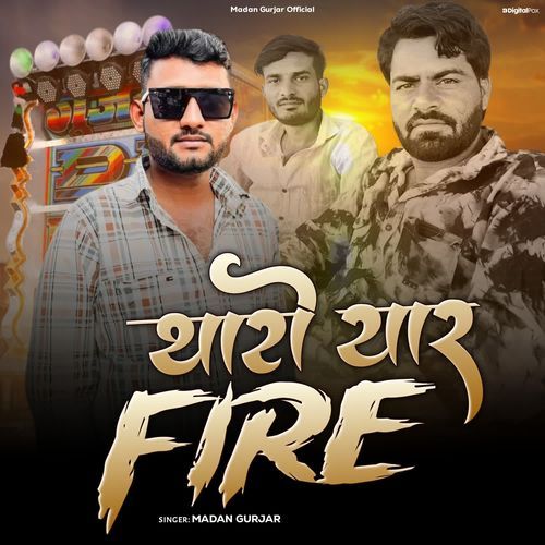 Tharo Yaar Fire