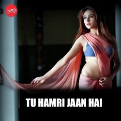 Tu Hamri Jaan Hai-HgwiCEFCYh4