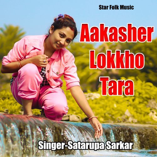 Aakasher Lokkho Tara