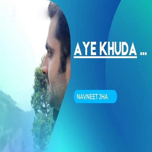 Aye Khuda