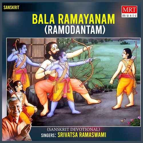 Bala Ramayanam Ramodantam