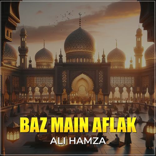 Baz Main Aflak