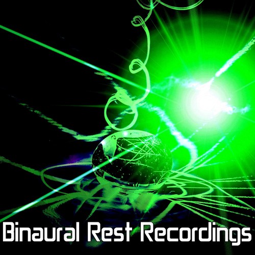 Binaural Rest Recordings