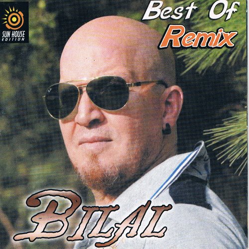 Cheb Bilal Best of Remix