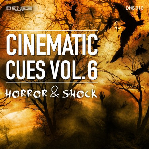 Cinematic Cues, Vol. 6 (Horror & Shock)
