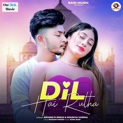 Dil Hai Rutha-BTAqSSReAWs